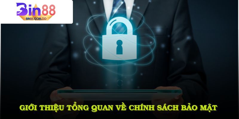 Chính sách về bảo mật là gì