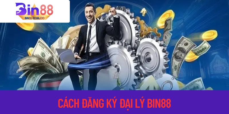 Quy trình đăng ký làm đại lý nhà cái đơn giản