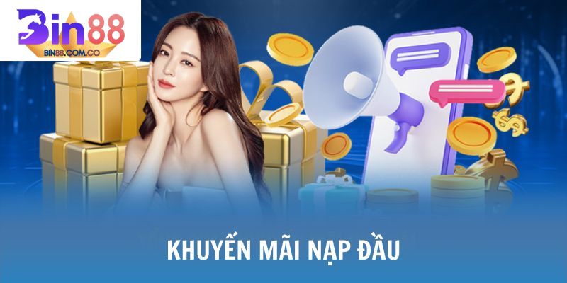 khuyến mãi nạp đầu bin88