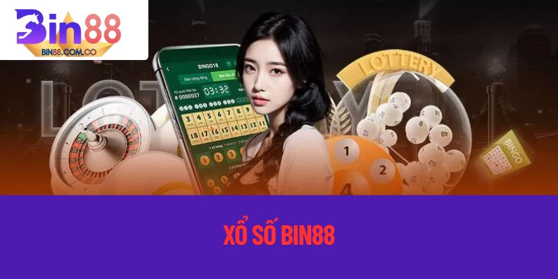 xổ số bin88